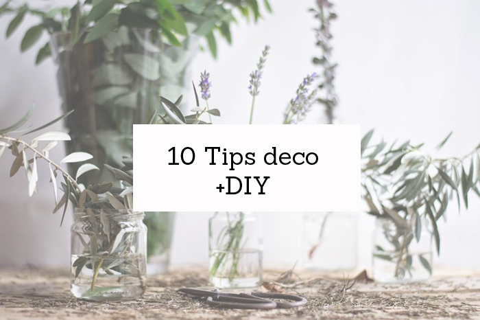 10 Tips deco+DIY para nuestra casa